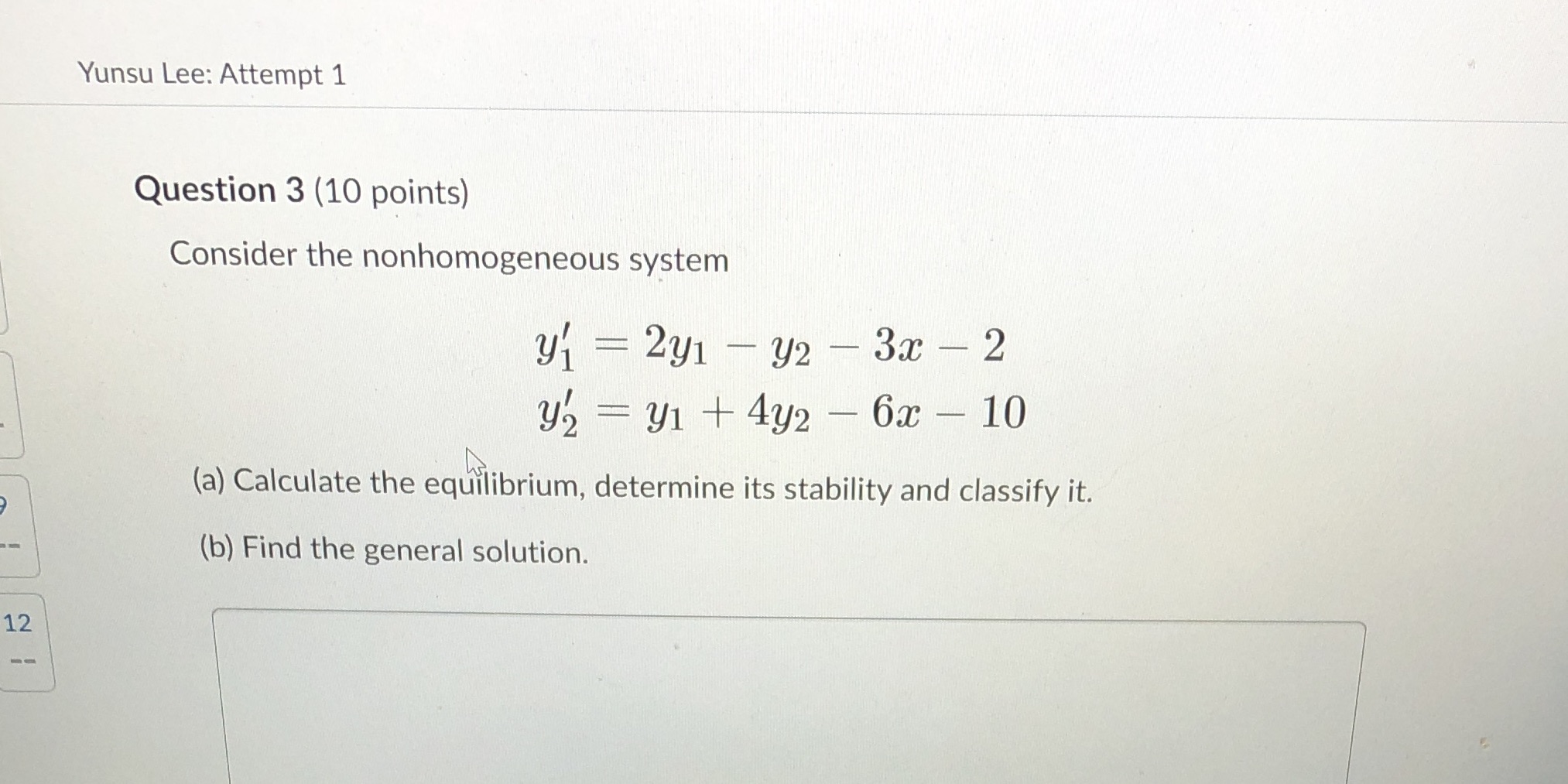 Yunsu Lee: Attempt 1 Question 3 (10 points)