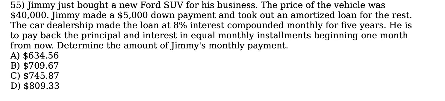 55) Jimmy just bought a new Ford SUV for his