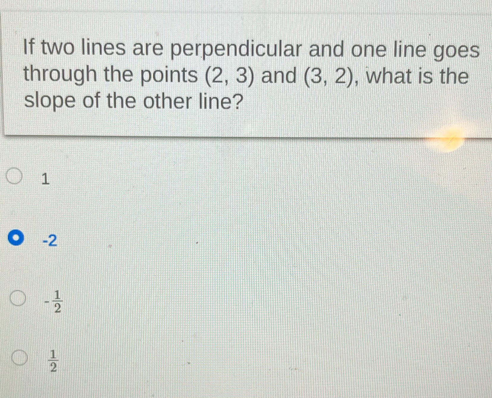 If two lines are perpendicular and one line goes