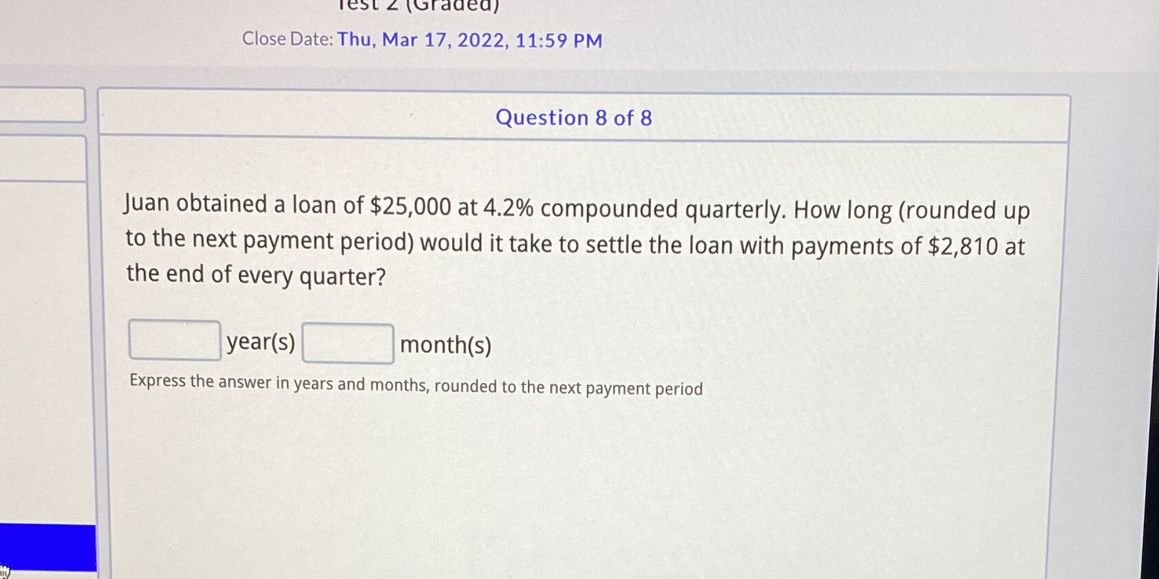 Test Z (Graded) Close Date: Thu, Mar 17, 2022,