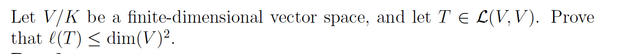Let V/K be a nitedimensional vector Space, and