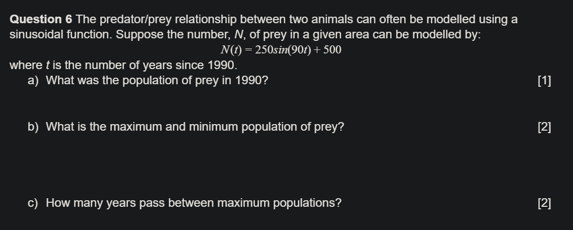 Sinusoidal function homework help Question 6 The