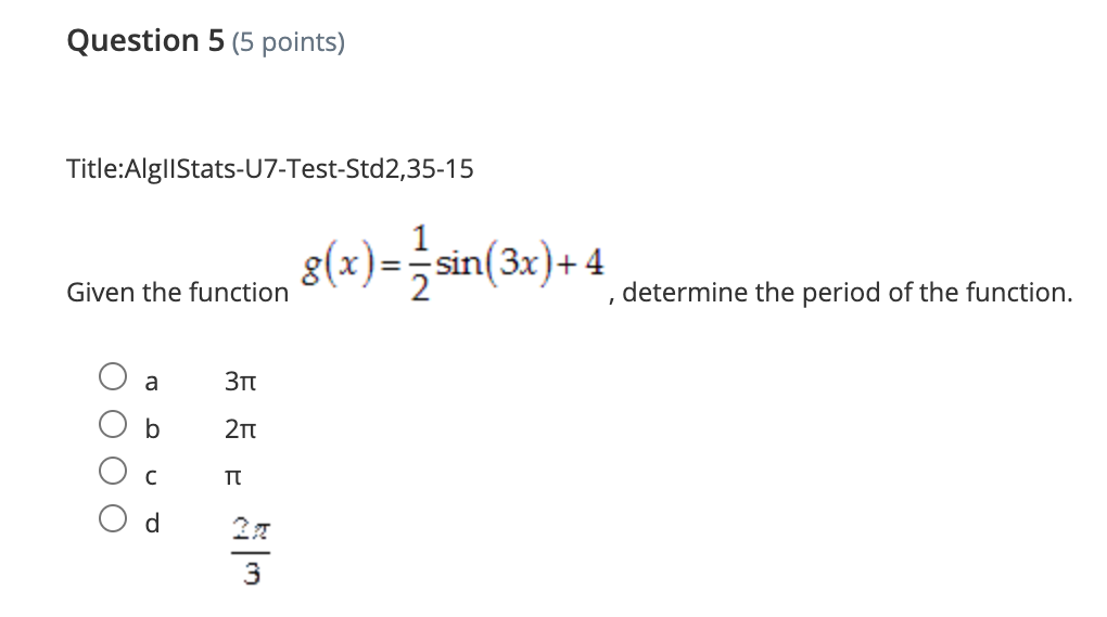 Question 5 (5 points)