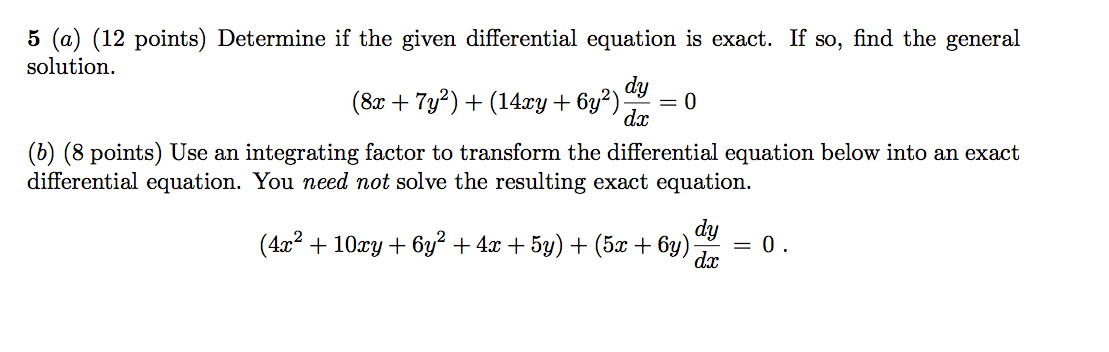 5 (a) (12 points) Determine if the given
