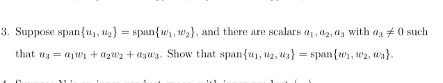 Please write all steps for proof 3. Suppose span