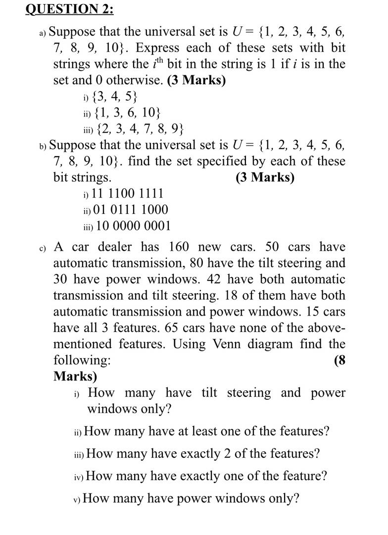 QUESTIQN 2: :1) Suppose that the universal set is