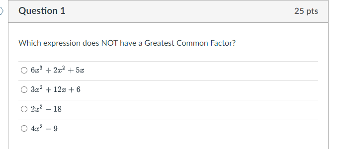 Question 1 25 pts Which expression does NOT have