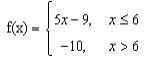 1. \f\f\f\f\f\ff(x) X - 12x + 16, for x S -7 kx +