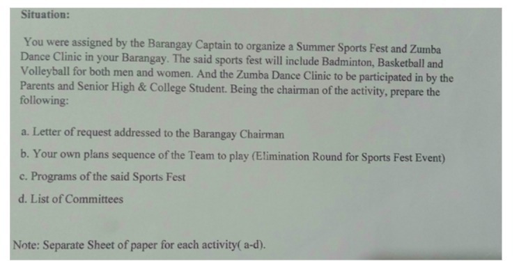 Situation: You were assigned by the Barangay