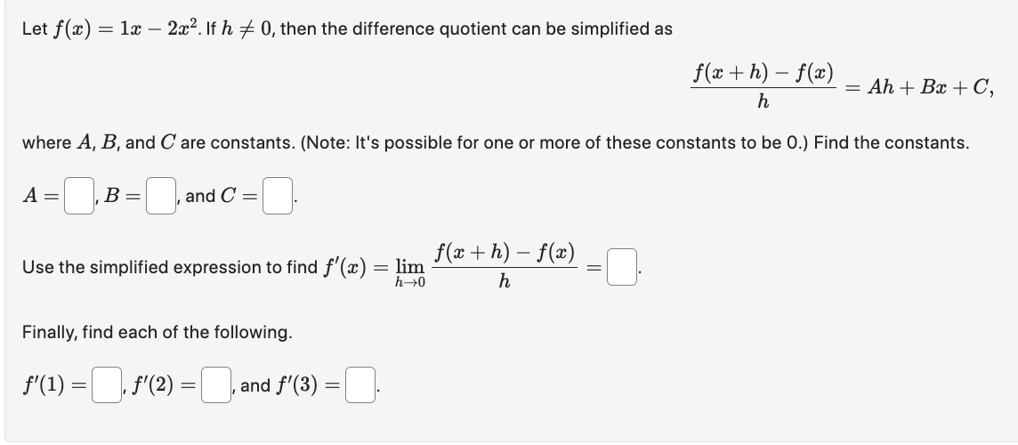 Let ne) : 7 82:. If h 75 0. then the difference
