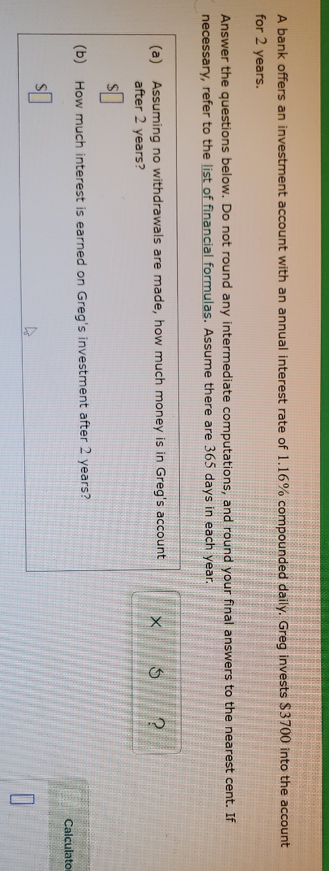 urgent need please A bank offers an investment