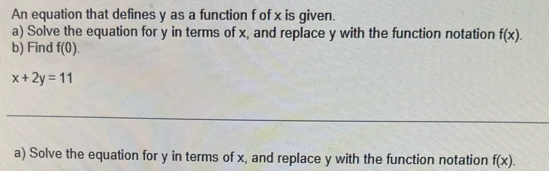 An equation that defines y as a function f of x