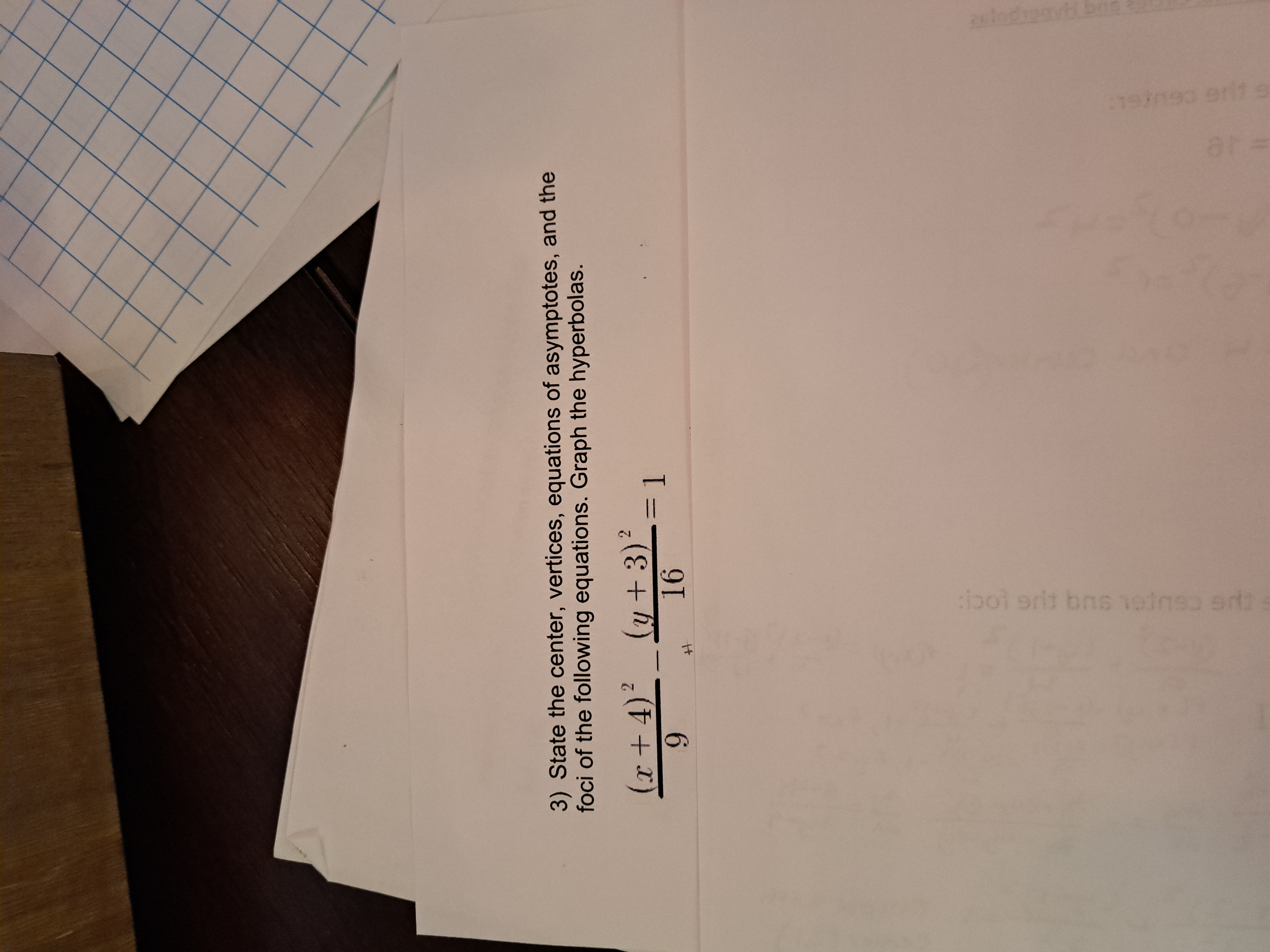 3) State the center, vertices, equations of