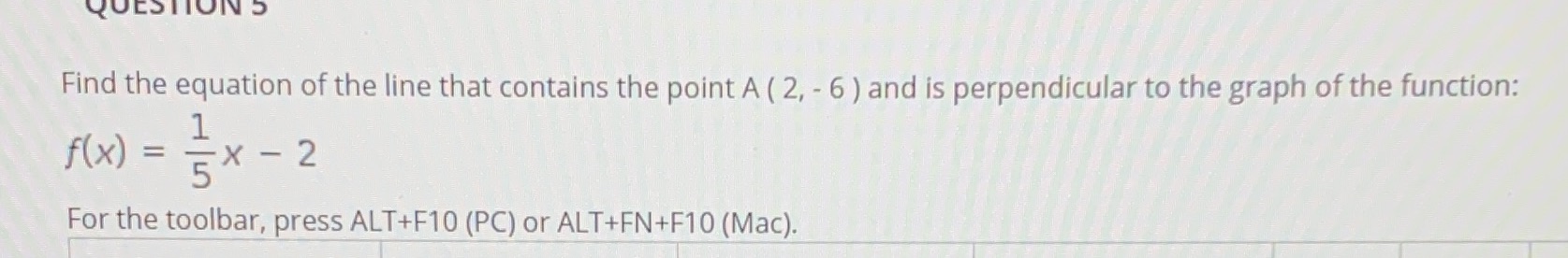 QUESTI ON S Find the equation of the line that