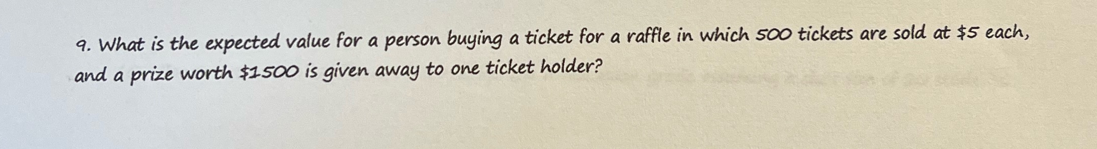 9. What is the expected value for a person buying