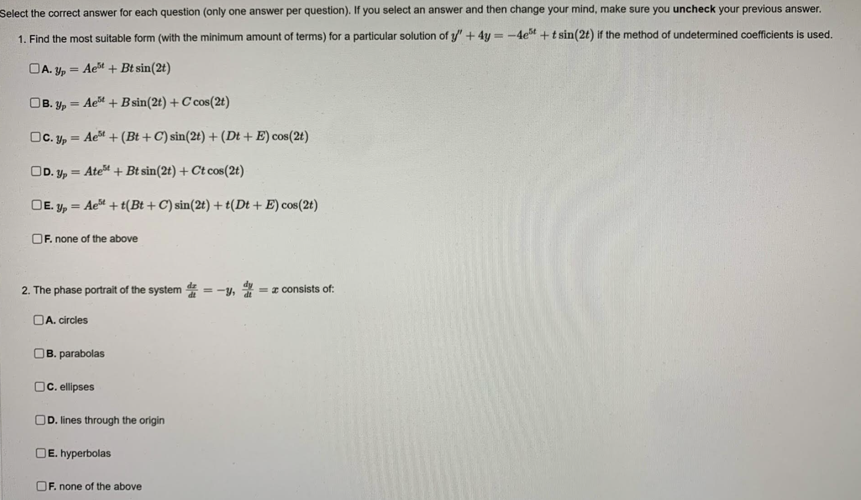 Select the correct answer for each question (only