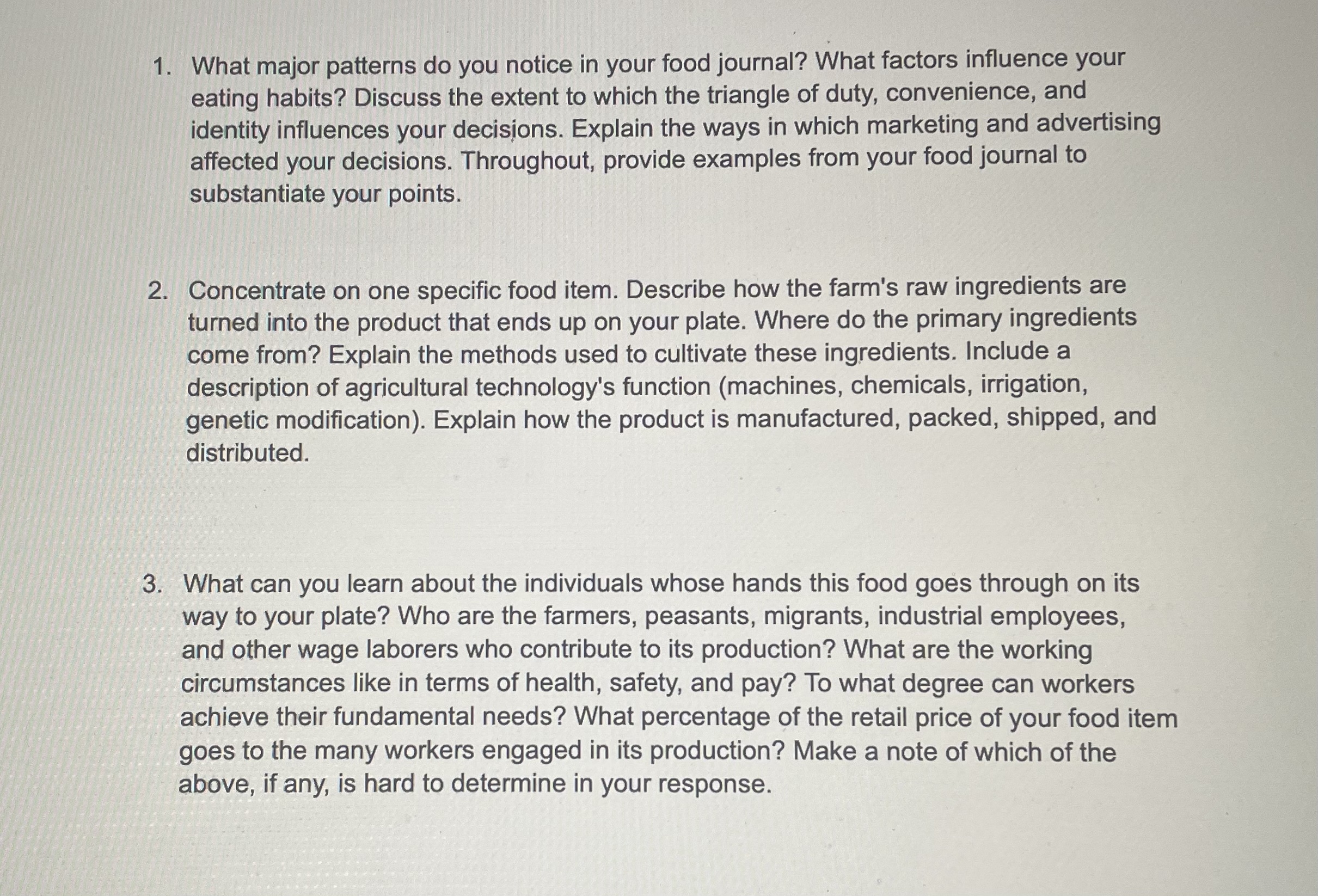 Prepare a food journal in which you document your