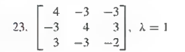 please do 9, 23, 68 In Exercises 1-12, a matrix