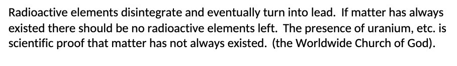 Radioactive elements disintegrate and eventually