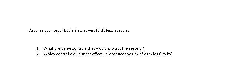 Assume your organization has several database