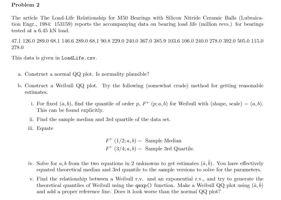 Problem 2 The article The Load-Life Relationship