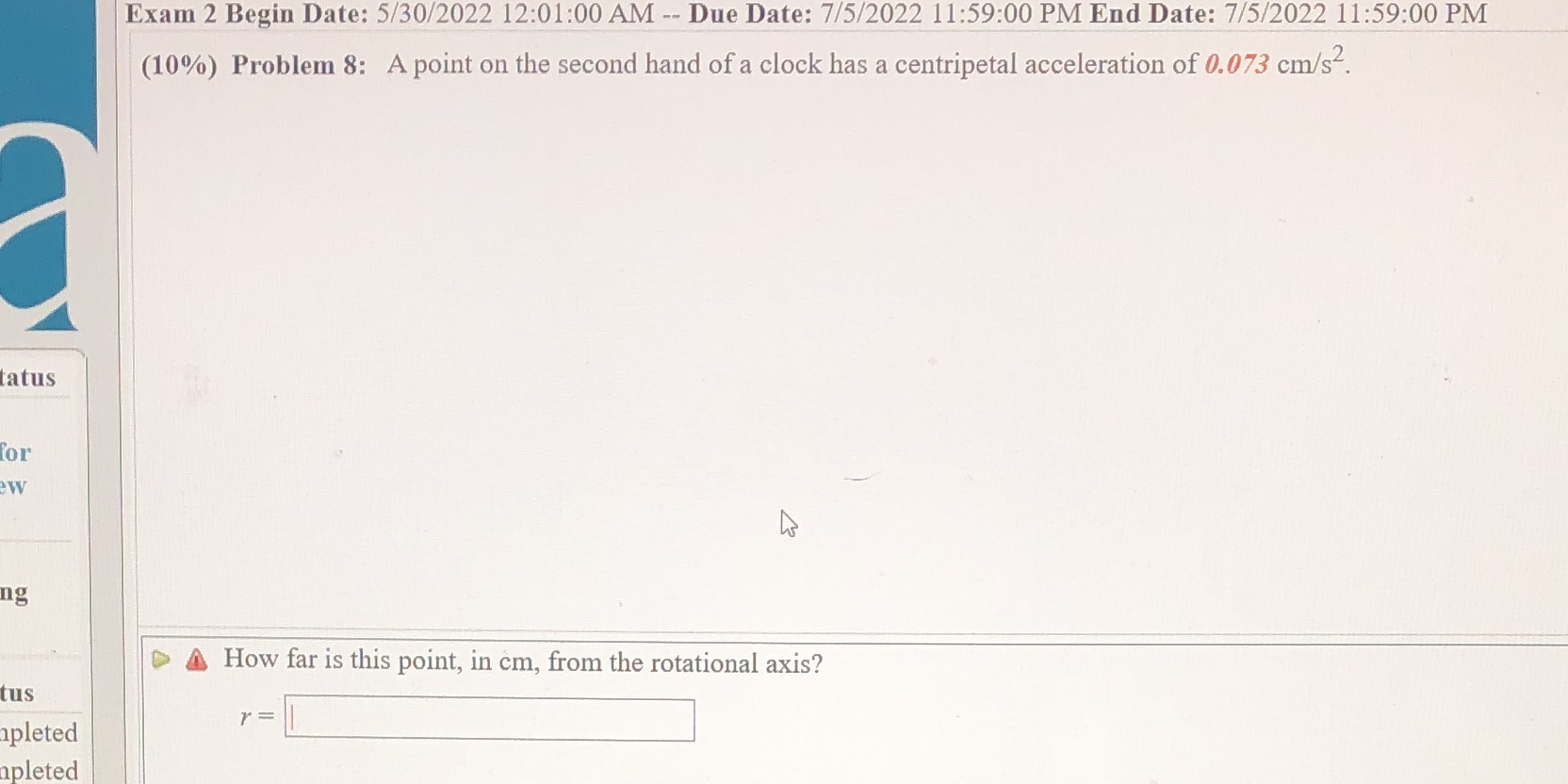 E':' Exam 2 Begin Date: 5/30/2022 12: 071.