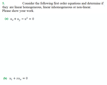 1. Consider the following first order equations