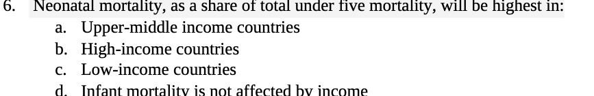 6. Neonatal mortality, as a share of total under