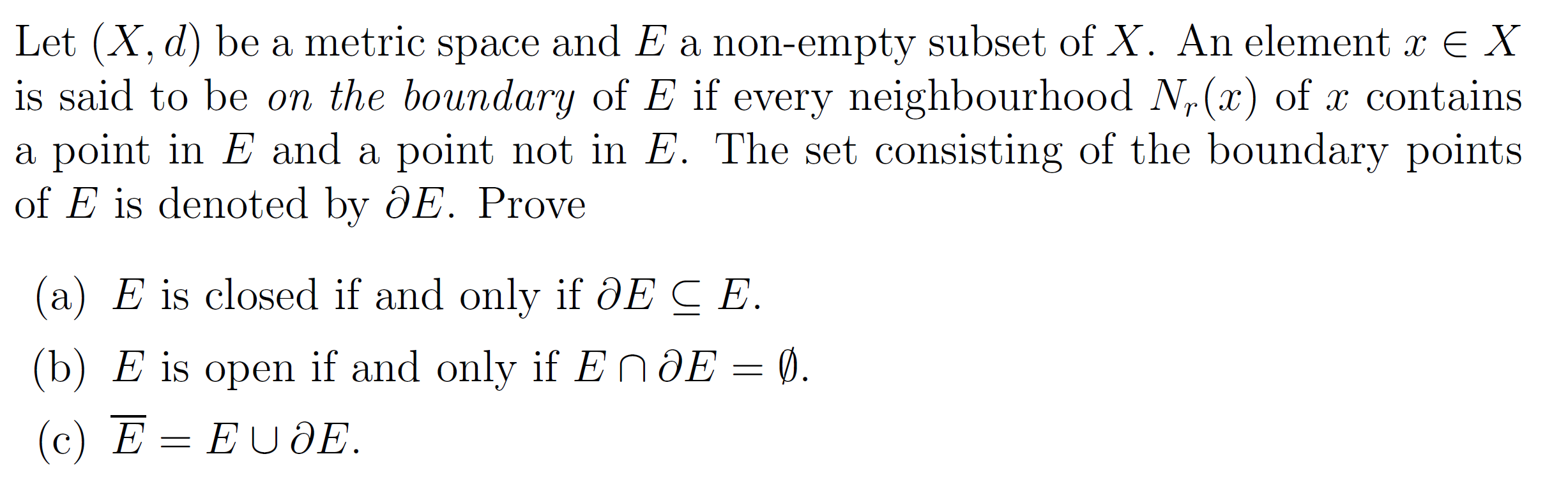 Let (X , d) be a metric space and E a nonempty