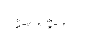 dy = dt dt = -y