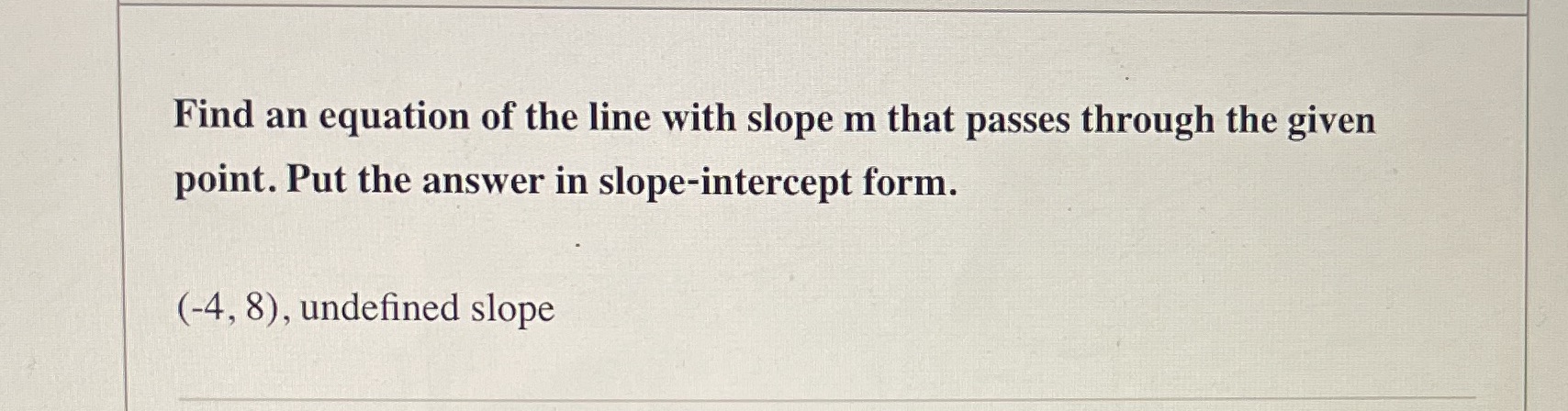 Math Find an equation of the line with slope m