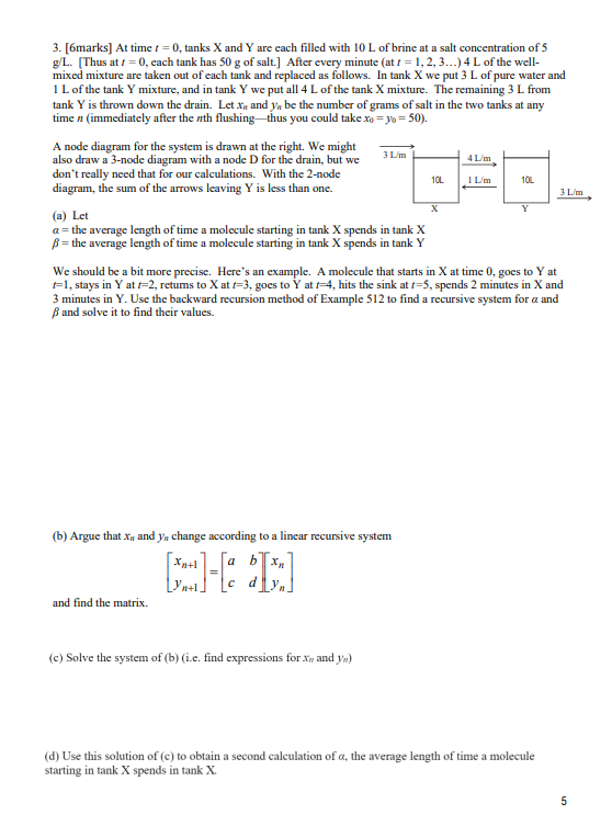 3. [6marks] At time / = 0, tanks X and Y are each