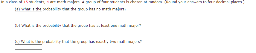 In a class of 15 students, 4 are math majors. A