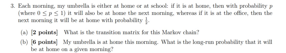 HELP IF YOU CAN 3. Each morning, my umbrella is