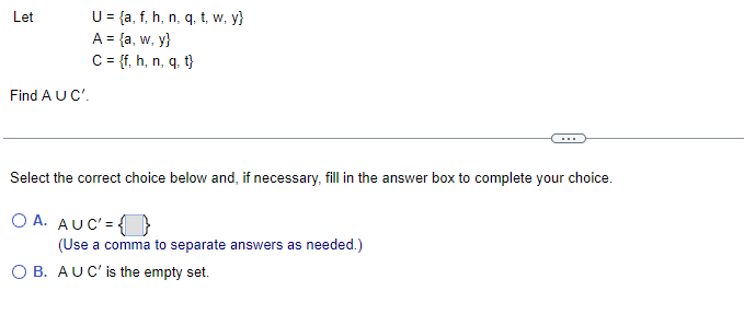 Let U={a.f.h.n.q.t.w.y} A=G.Wt} C ={t. h. n. q.