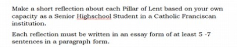 Make a short reflection about each Pillar of Lent
