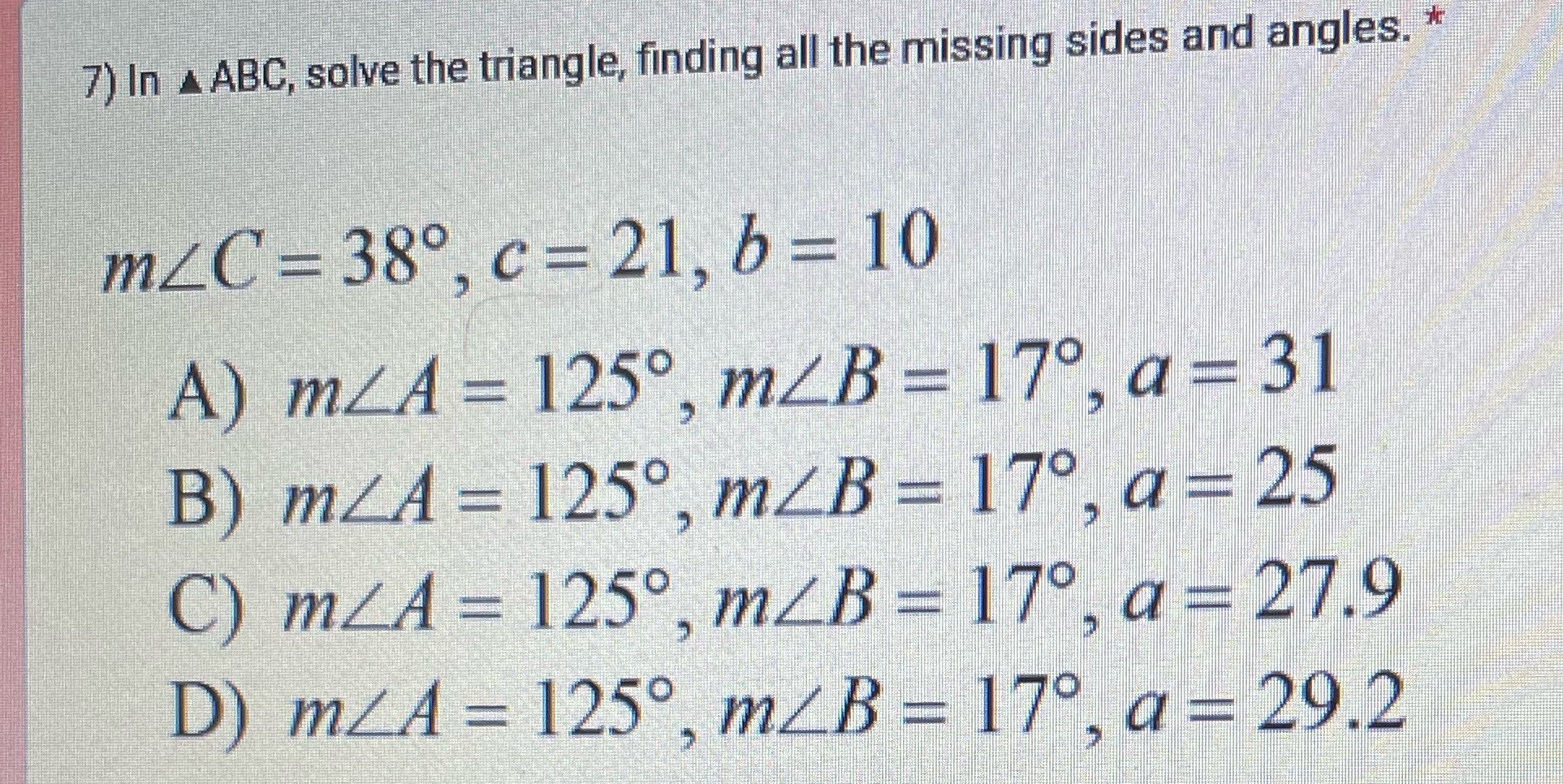 Use the law of sines to answer the following