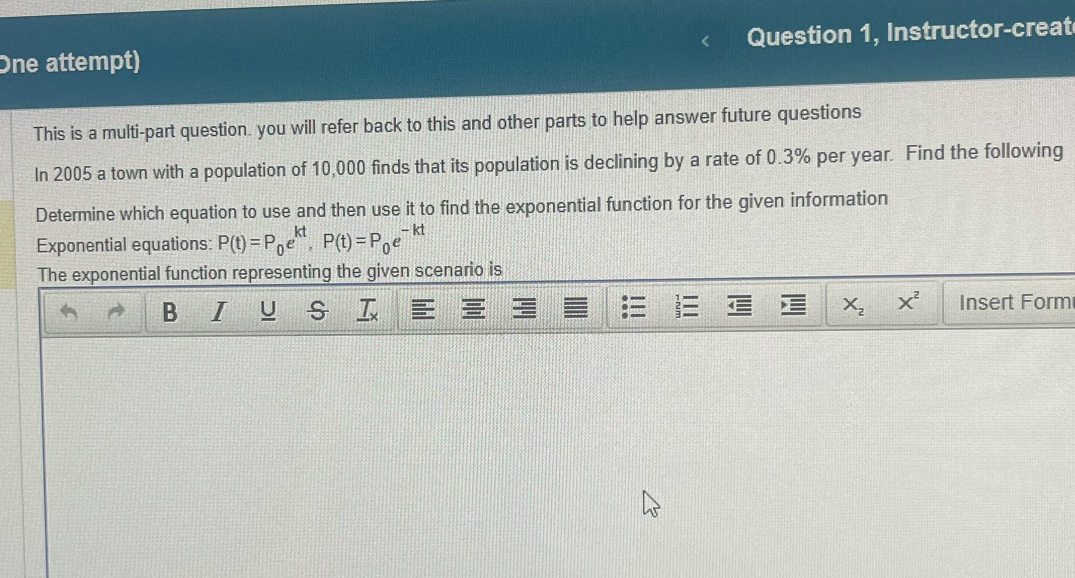 One attempt) < Question 1, Instructor-creat This