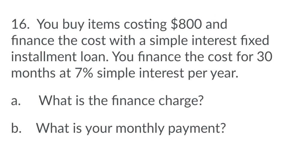 I need help to solve this problem 16. You buy