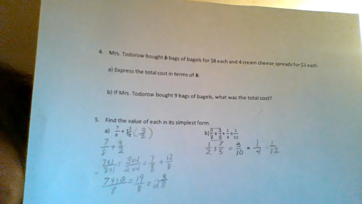 4. Mrs. Todorow bought b bags of bagels for $8