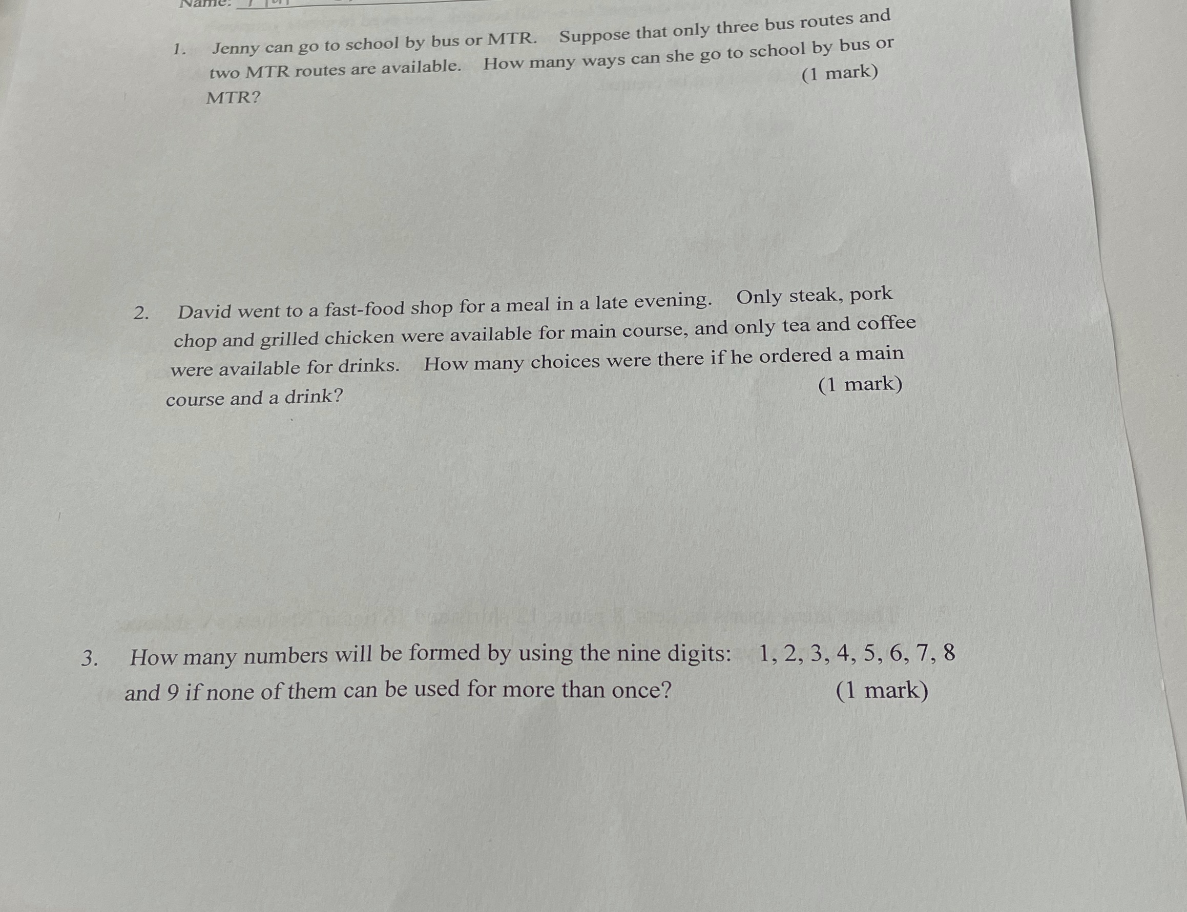 1. Jenny can go to school by bus or MTR. Suppose
