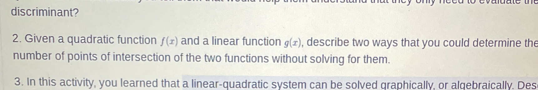 discriminant? 2. Given a quadratic function f(r)