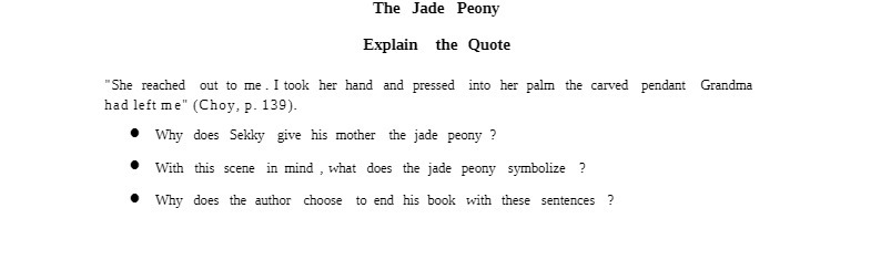The Jade Peony Explain the Quote "She reached out