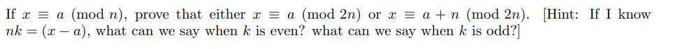 If 5.: : a {mod n], prove that either :5 E a (mod