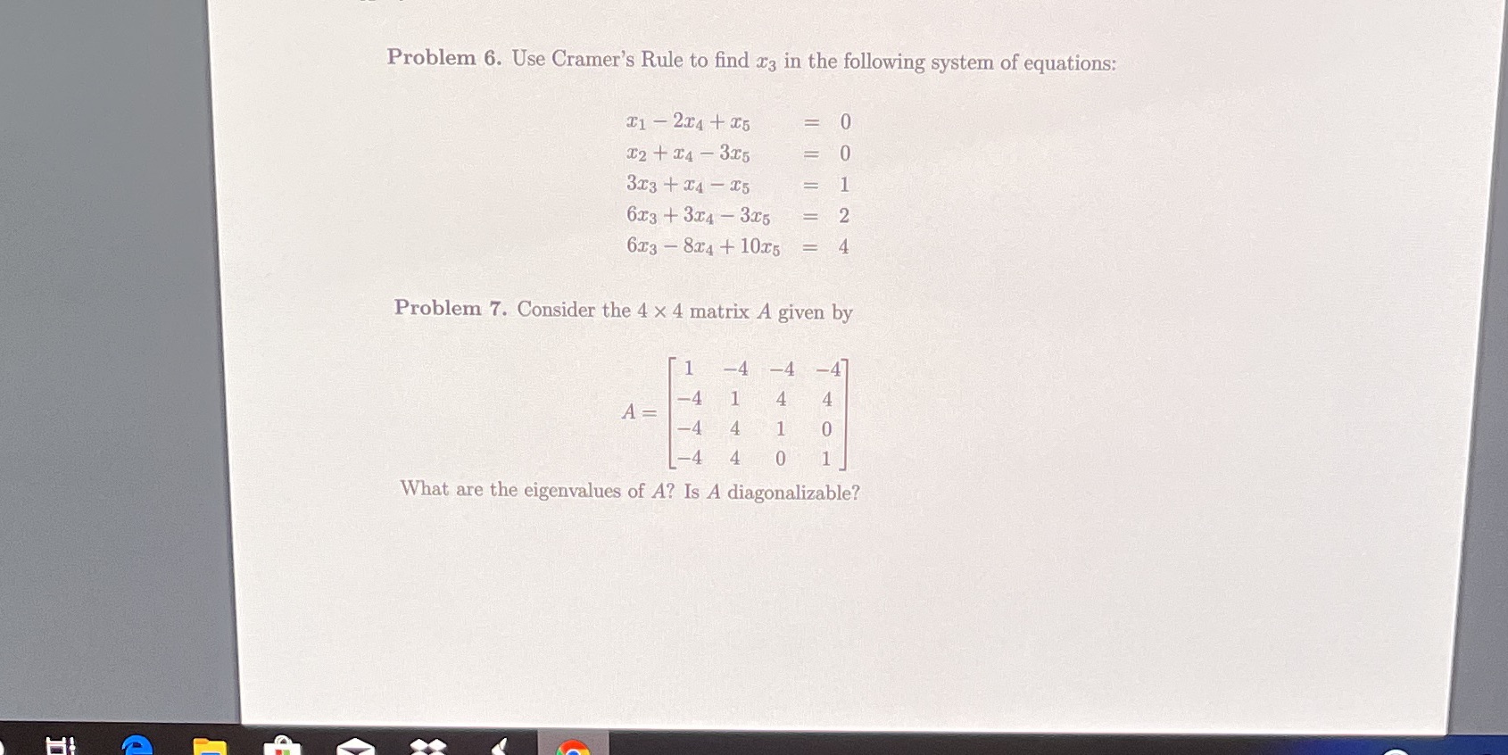 Problem 6. Use Cramer's Rule to find 13 in