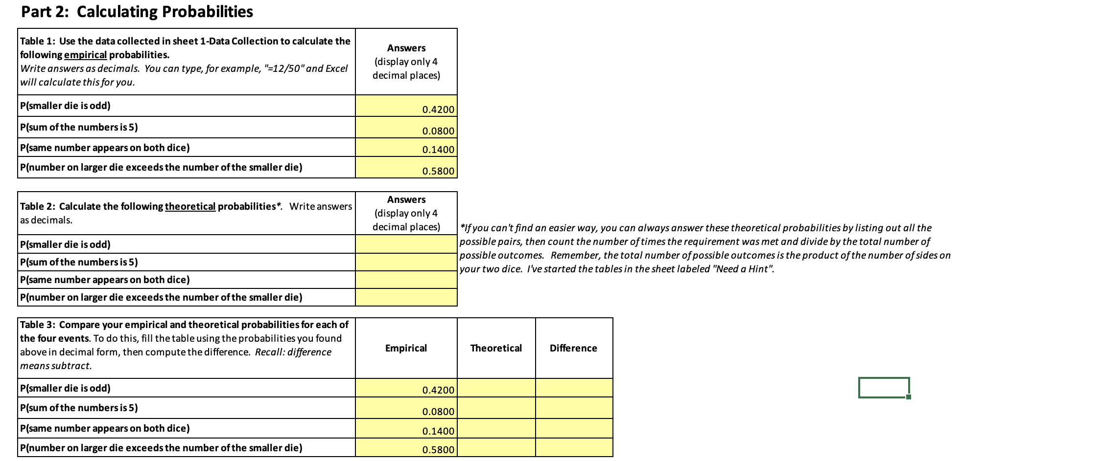 Part 2: Calculating Probabilities Table 1: Use