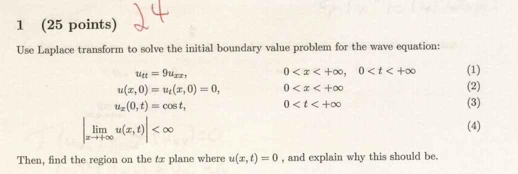1 (25 points) Use Laplace transform to solve the