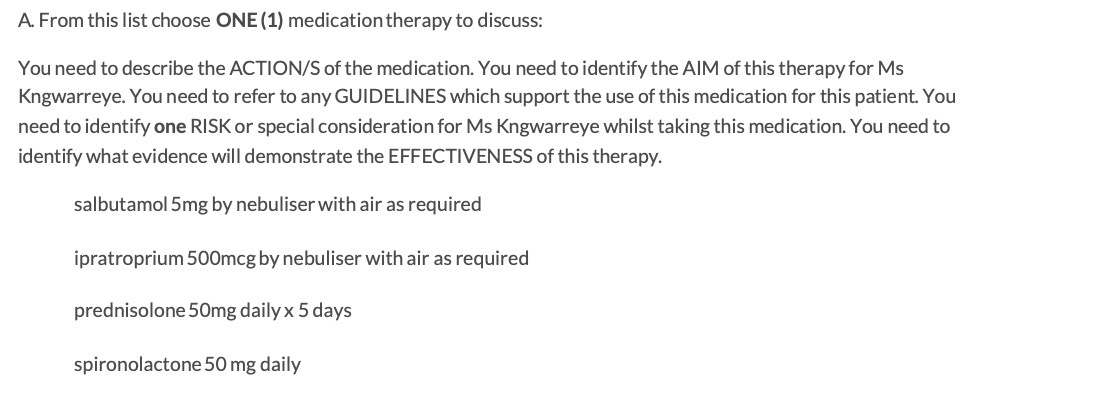 A. From this list choose ONE (1) medication