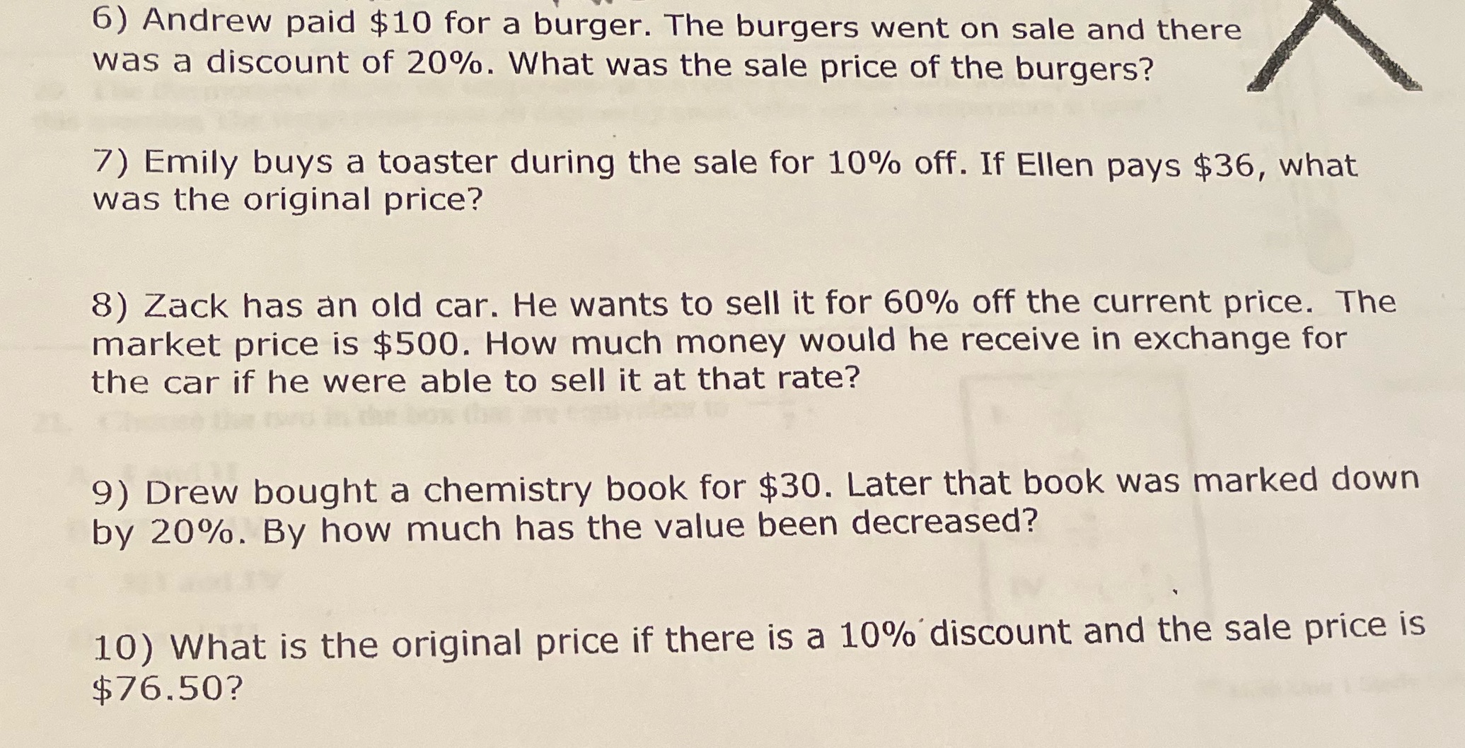 6) Andrew paid $10 for a burger. The burgers went
