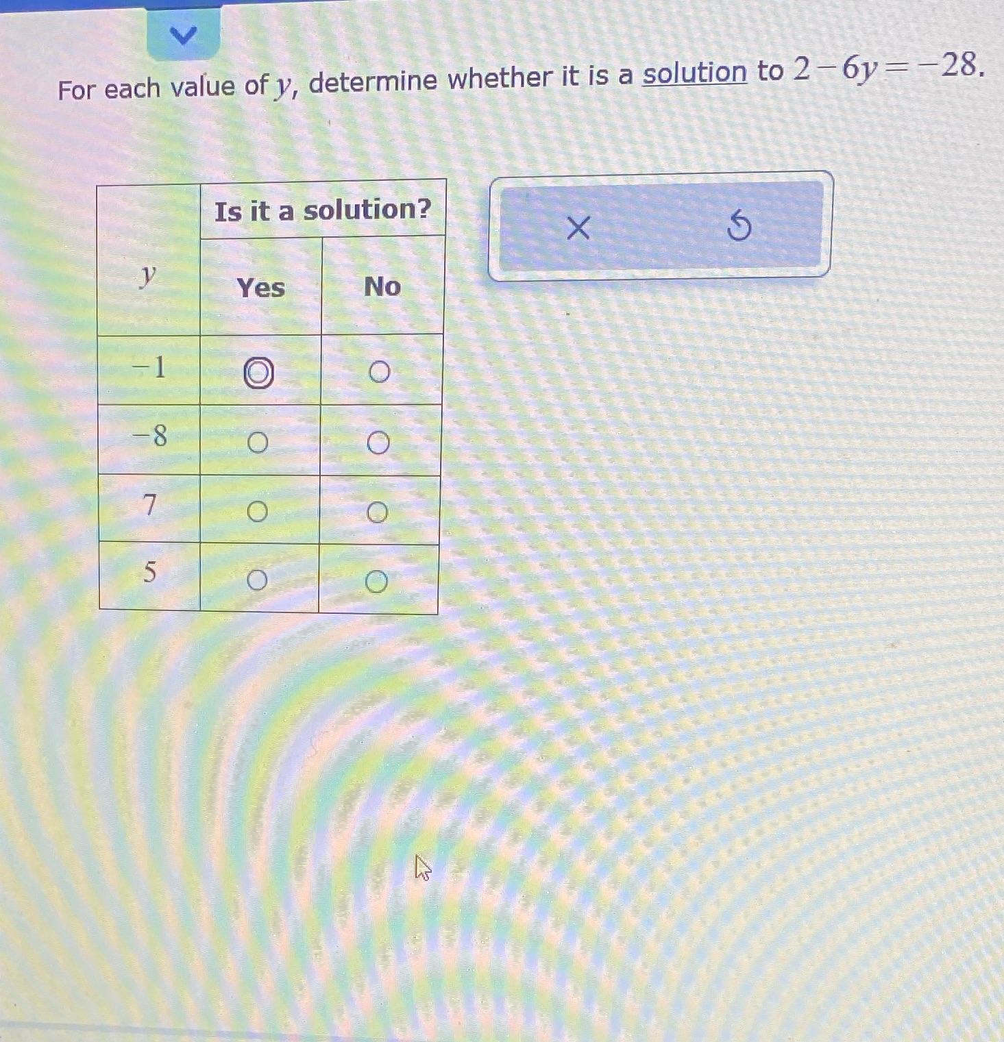 V For each value of y, determine whether it is a